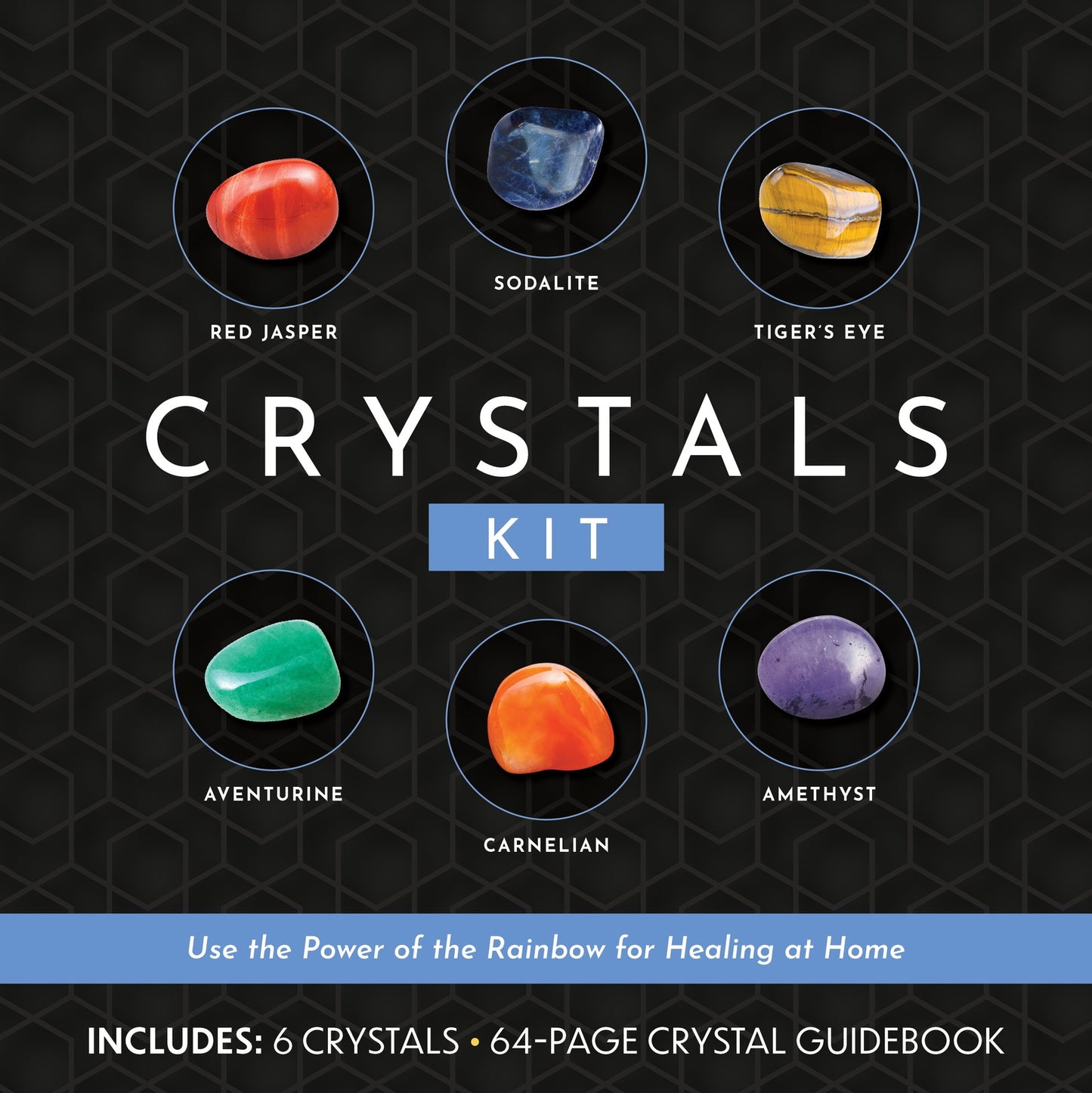 Crystals Kit: Use the Power of the Rainbow for Hea